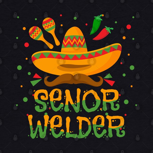 Welder - Senor Welder by Kudostees